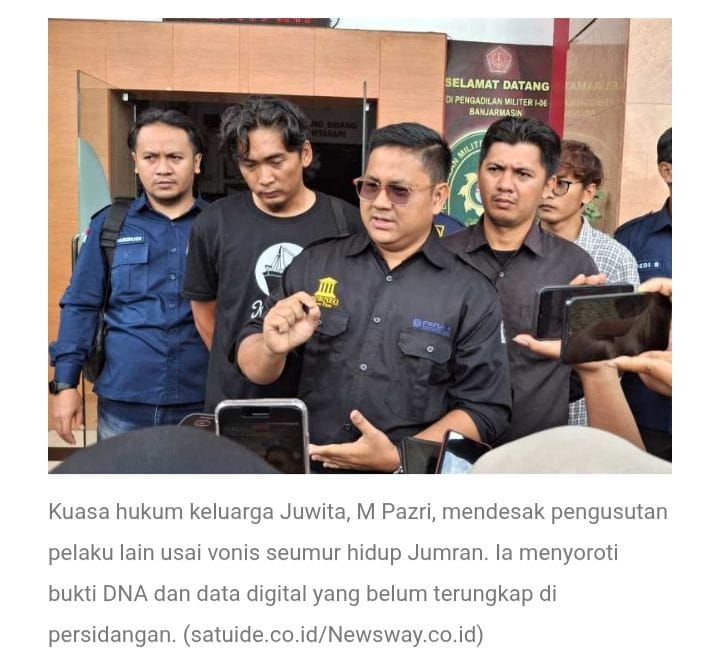 Putusan Pengadilan Militer Terhadap Prajurit Dua Jumran, Atas Pembunuhan Wartawati Juwita, Menuai Protes Keluarga Korban