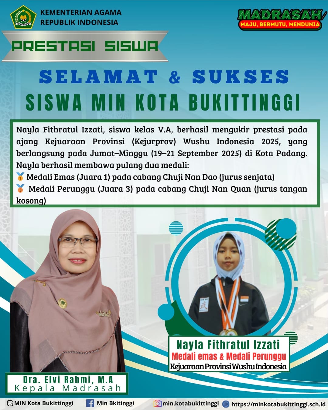 Prestasi Nayla, Siswi MIN Kota Bukittinggi: Emas & Perunggu Wushu Jadi Inspirasi Teman dan Adik Kelas