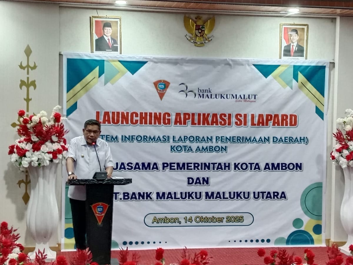 Menuju Kota Cerdas, Pemkot Ambon Luncurkan Aplikasi SI LAPARD untuk Perkuat Transparansi Keuangan Daerah