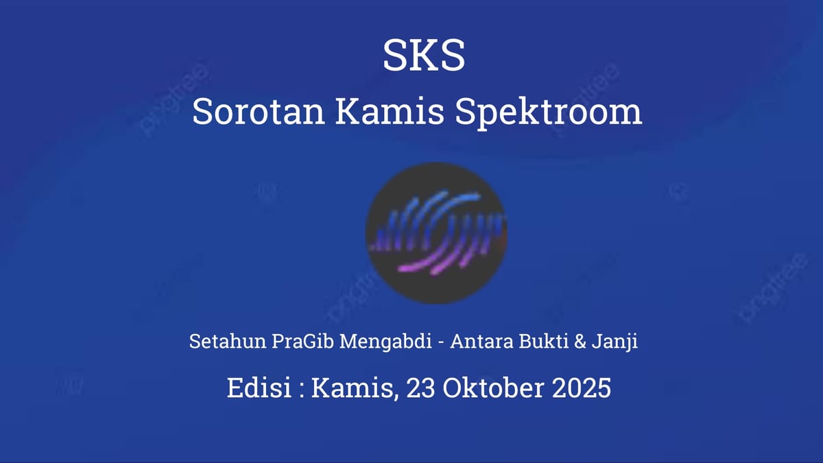 Setahun PraGib Mengabdi - Antara Bukti & Janji