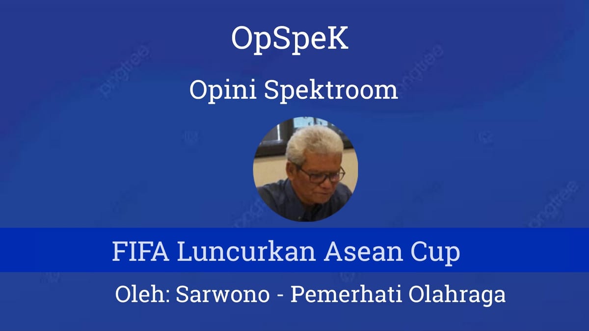 FIFA Luncurkan Asean Cup