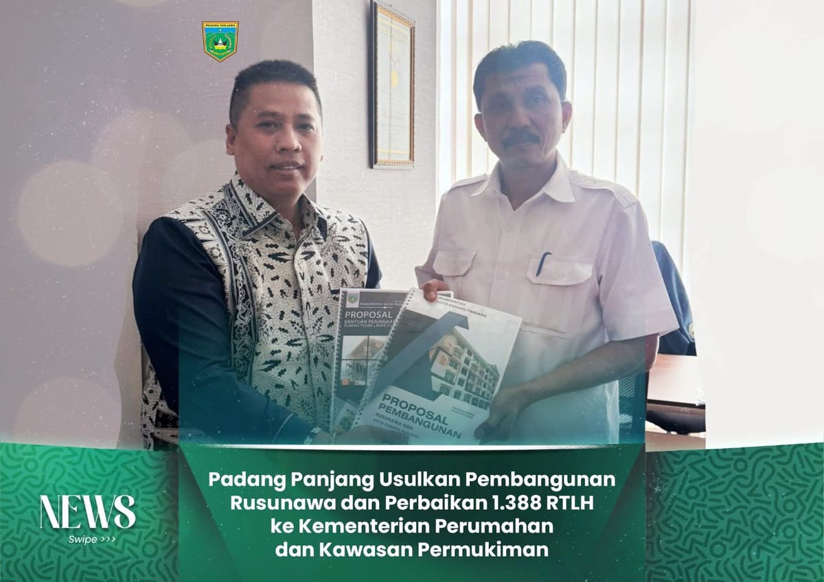Kota Padang Panjang Usulkan Pembangunan Rusunawa dan Perbaikan 1.388 RTLH ke Kementerian Perumahan dan Kawasan Permukiman