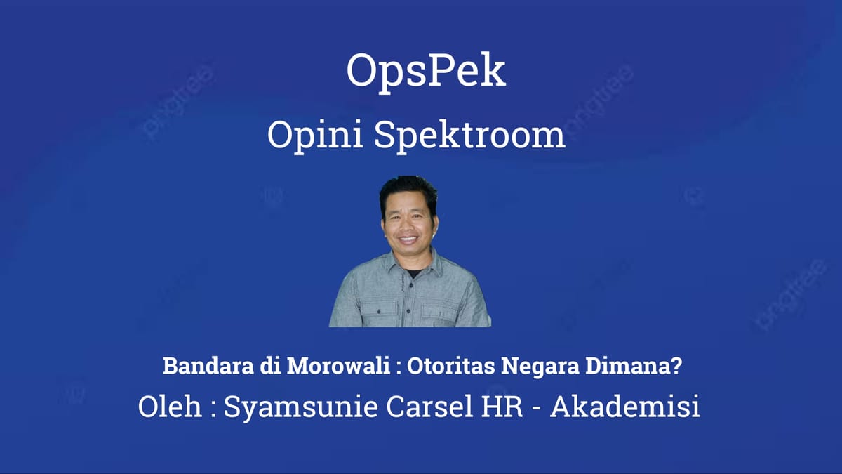 Bandara di Morowali : Otoritas Negara Dimana?