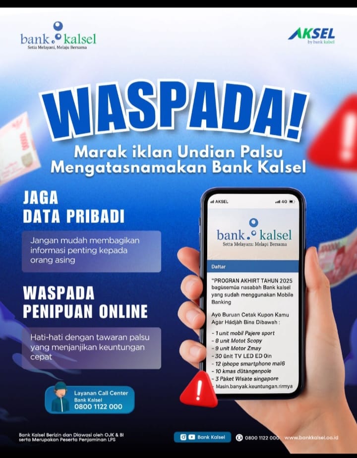 Bank Kalsel Imbau Masyarakat Waspada Penipuan Berkedok Undian Berhadiah Mengatasnamakan Bank Kalsel