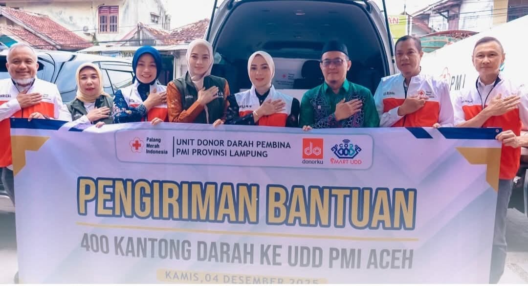 PMI Lampung Bantu 400 Kantong Darah dan Mobil Tangki Air Bersih Untuk Aceh, Sumut dan Sumbar