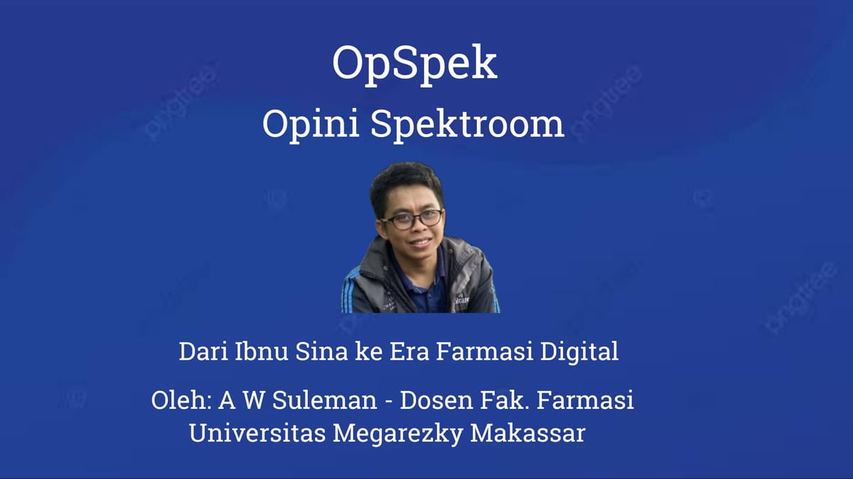 Dari Ibnu Sina ke Era Farmasi Digital