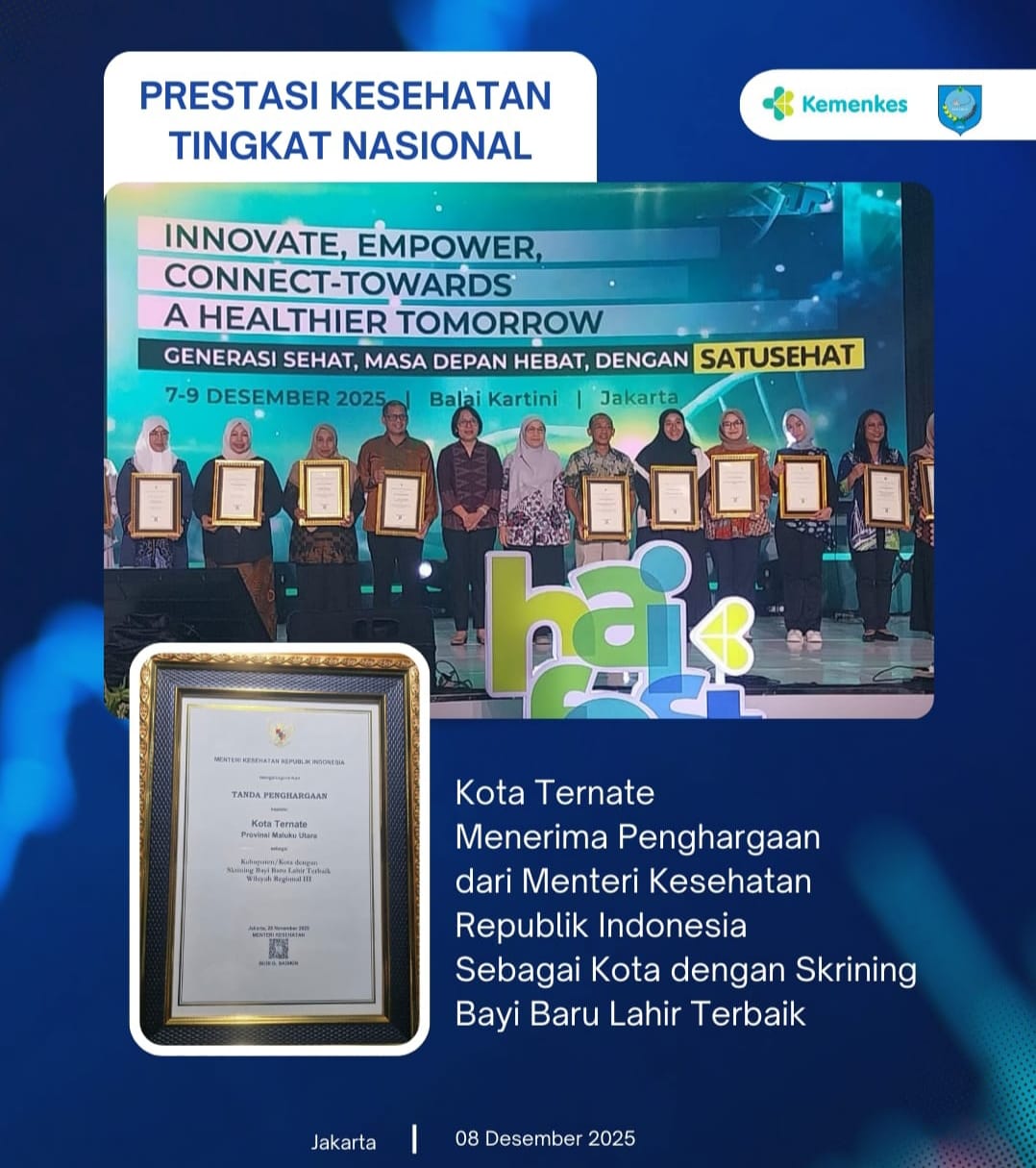 Kota Ternate Raih Penghargaan Skrining Bayi Baru Lahir Terbaik Tingkat Nasional