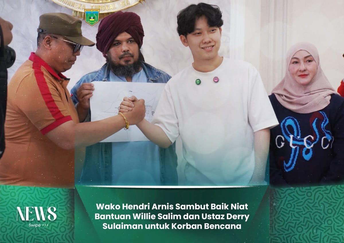 Wako Hendri Arnis Sambut Baik Niat Willie Salim dan Ustaz Derry Sulaiman untuk Bantu Korban Bencana