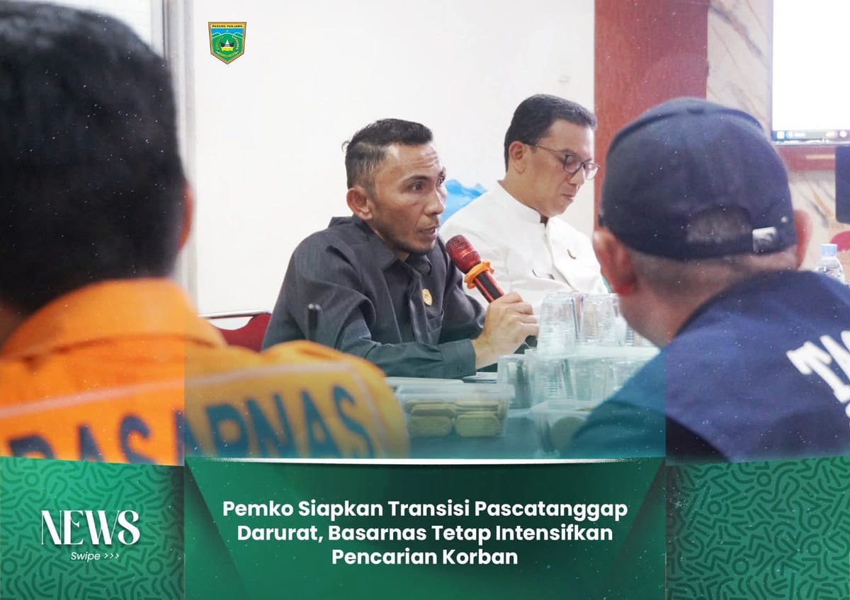 Pemko Padang Panjang Siapkan Transisi Pascatanggap Darurat, Basarnas Tetap Intensifkan Pencarian Korban
