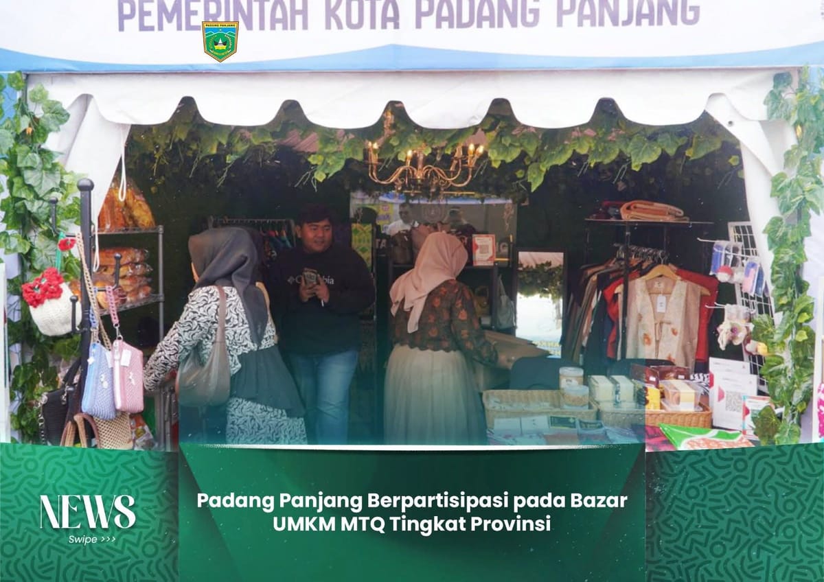 Kota Padang Panjang Berpartisipasi pada Bazar UMKM MTQN ke-XLI Tingkat Sumatera Barat 2025 di Bukittinggi