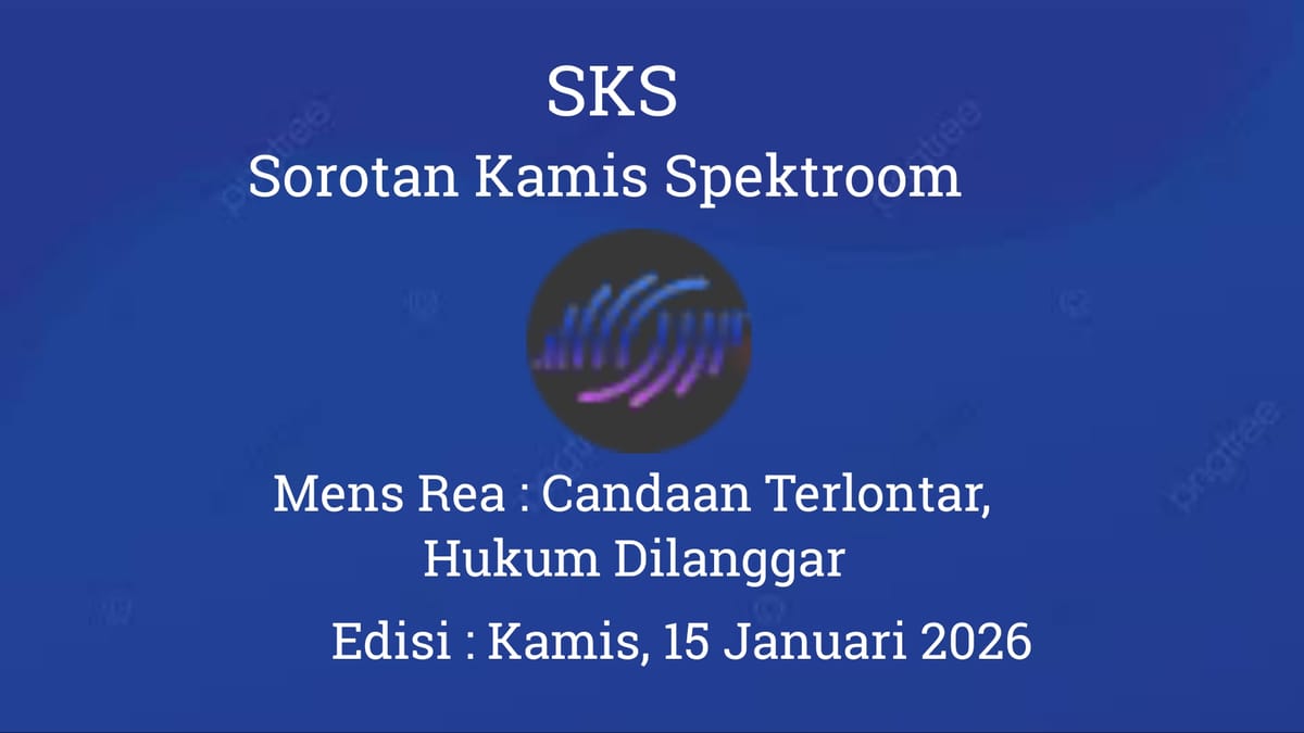 Mens Rea : Candaan Terlontar, Hukum Dilanggar