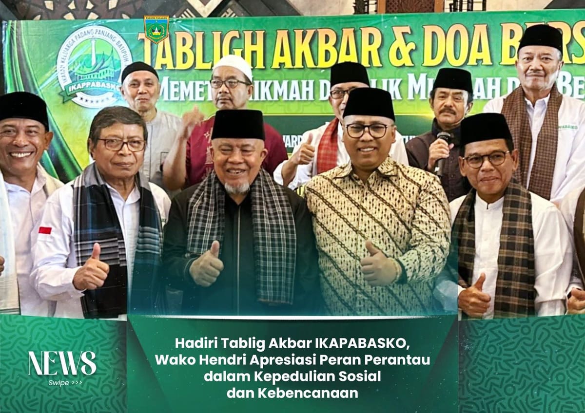 Hadiri Tablig Akbar IKAPABASKO, Wako Hendri Apresiasi Peran Perantau dalam Kepedulian Sosial dan Kebencanaan