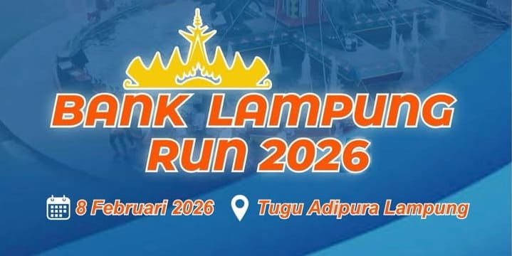 Sediakan Total Hadiah Jutaan Rupiah, Bank Lampung Run 2026, Akan Diikuti 5.000 Pelari
