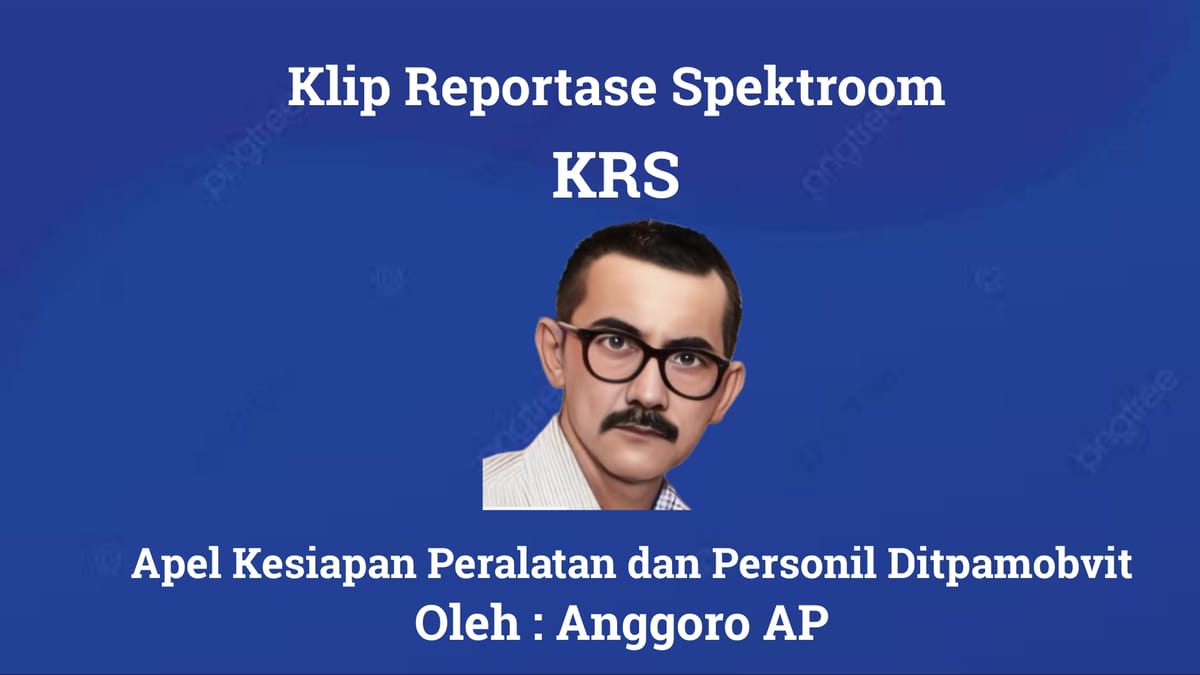Apel Kesiapan Peralatan dan Personil Ditpamobvit