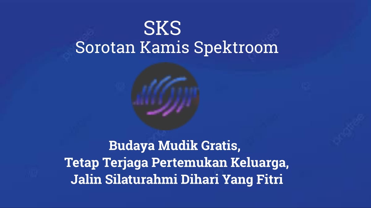 Budaya Mudik Gratis, Tetap Terjaga Pertemukan Keluarga, Jalin Silaturahmi Dihari Yang Fitri