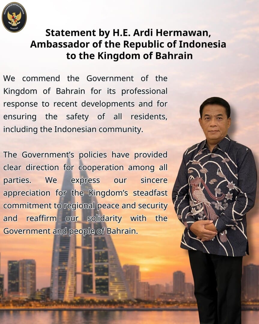 Situasi Teluk Memanas,
Indonesia Tegaskan Solidaritas dan Apresiasi Pemerintah Bahrain Jamin Keamanan WNI