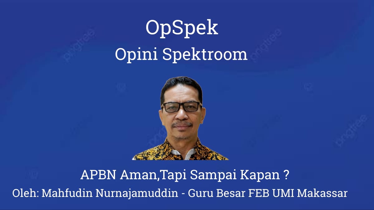 APBN Aman,Tapi Sampai Kapan ?