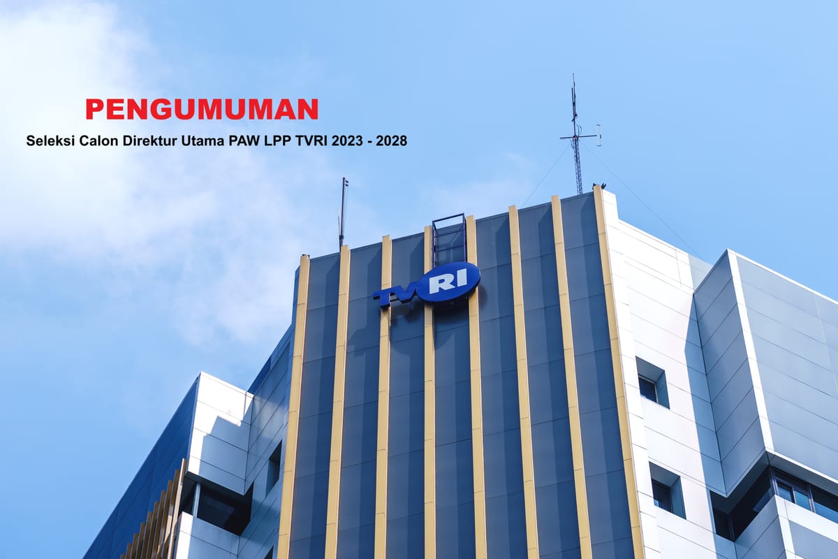 Seleksi Dirut TVRI Dibuka! Negara Cari Pemimpin Baru, Pendaftaran Ditutup 1 Mei 2026