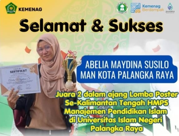 Siswi MAN Kota Palangka Raya Borong Prestasi, Poster Karya Abelia Maydina Susilo Raih Juara 2 Tingkat Kalteng