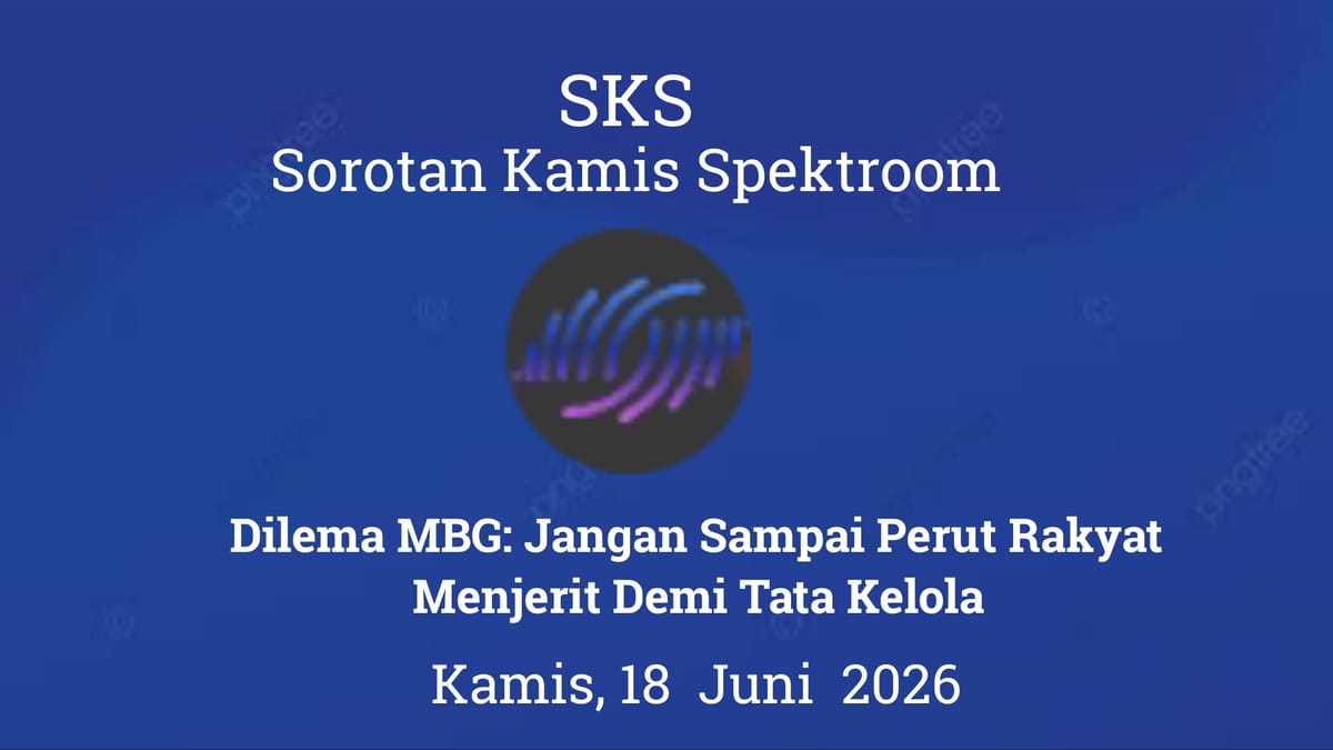 Dilema MBG: Jangan Sampai Perut Rakyat Menjerit demi Tata Kelola
