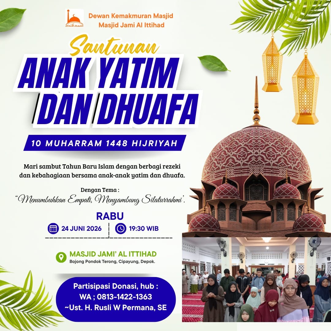Menumbuhkan Empati di 10 Muharram, Masjid Jami Al Ittihad Ajak Jamaah Berbagi untuk Anak Yatim dan Dhuafa