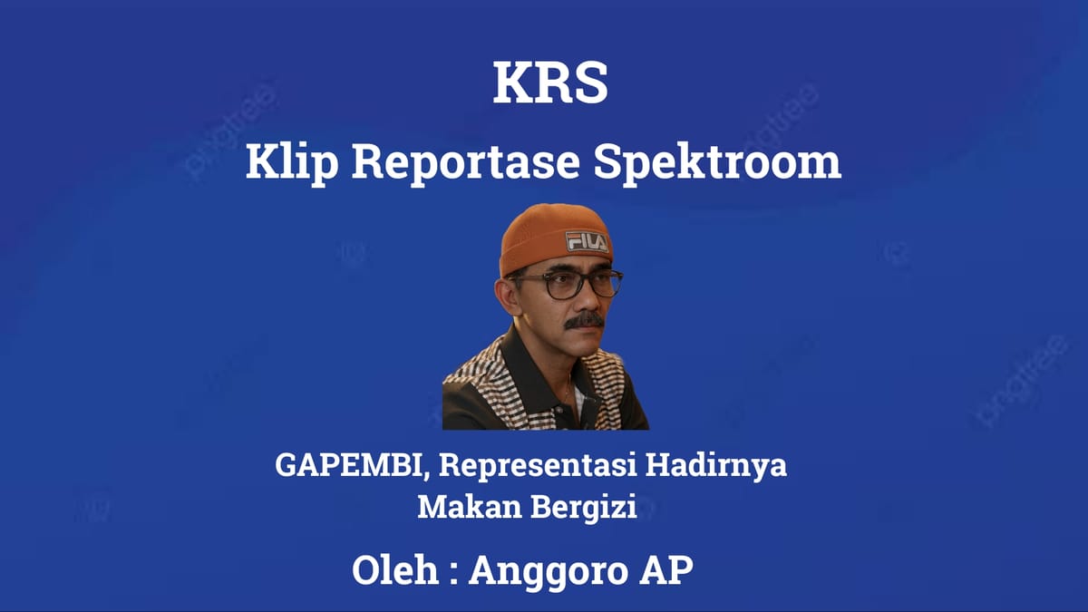 GAPEMBI, Representasi Hadirnya Makan Bergizi