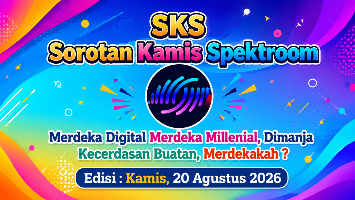 Merdeka Digital Merdeka Millenial, Dimanja Kecerdasan Buatan, Merdekakah ?
