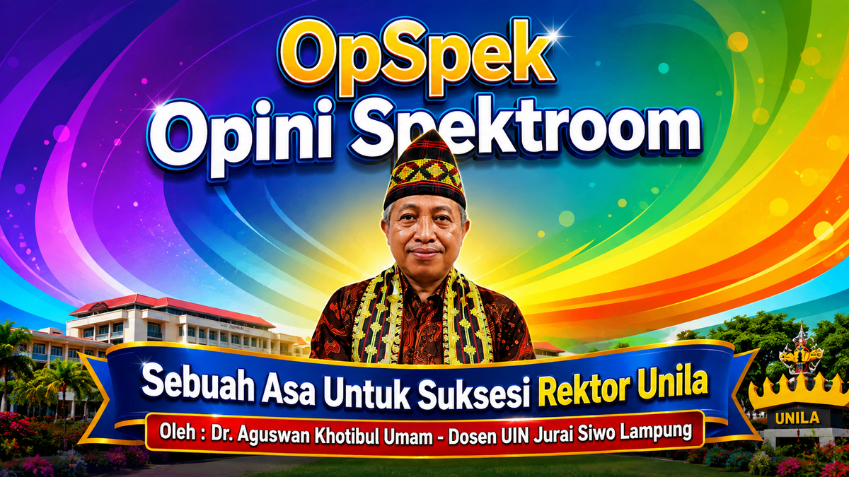 Sebuah Asa Untuk Suksesi Rektor Unila