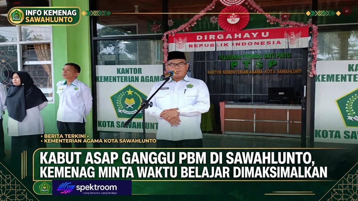 Kabut Asap Ganggu PBM di Sawahlunto, Kemenag Minta Waktu Belajar Dimaksimalkan