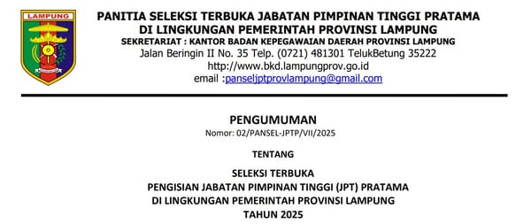 Progres Seleksi Terbuka Jabatan Pimpinan Tinggi Pratama (JPTP) Provinsi Lampung