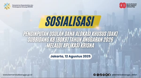 Sosialisasi Penginputan Usulan DAK Sub bidang KB Tahun Anggaran 2026