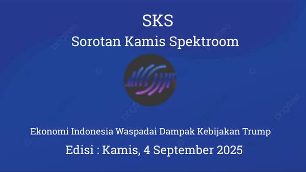 Ekonomi Indonesia Waspadai Dampak Kebijakan Trump