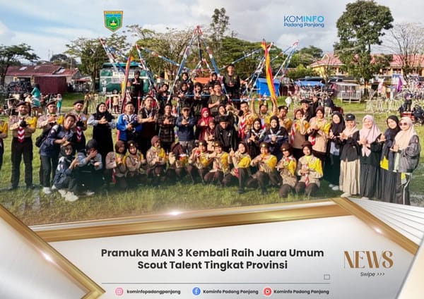 Pramuka MAN 3 Kota Padang Panjang Kembali Raih Juara Umum Scout Talent Tingkat Sumatera Barat