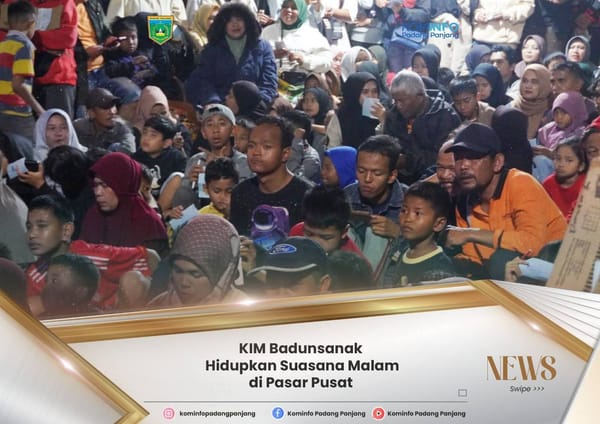 Hiburan KIM Badunsanak Hidupkan Suasana Malam di Pasar Pusat Padang Panjang