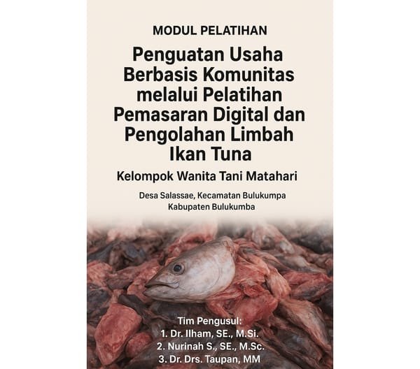 Penguatan Usaha Komunitas Melalui Pelatihan Digital dan Olahan Limbah Ikan Tuna