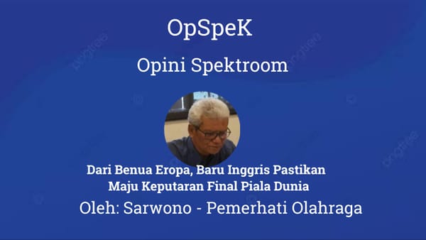 Dari Benua Eropa, Baru Inggris Pastikan Maju Keputaran Final Piala Dunia