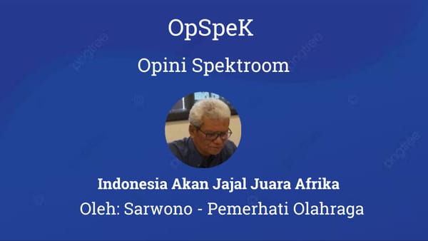 Indonesia Akan Jajal Juara Afrika