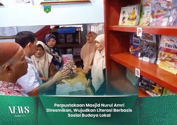 Perpustakaan Masjid Nurul Amri Diresmikan, Wujudkan Literasi Berbasis Sosial Budaya Lokal