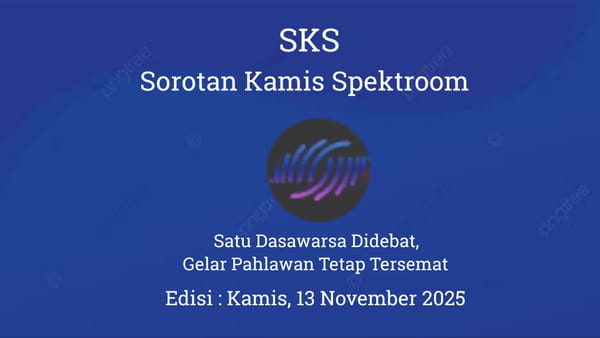 Satu Dasawarsa Didebat,  Gelar Pahlawan Tetap Tersemat
