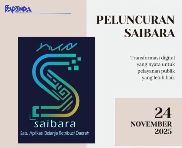 SAIBARA,  Wujudkan Digitalisasi Pendapatan Daerah yang Akuntabel, Cepat, dan Modern