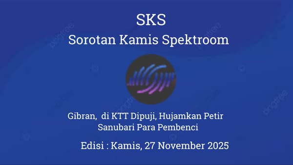 Gibran,  Di KTT Dipuji, Hujamkan Petir  Sanubari Para Pembenci