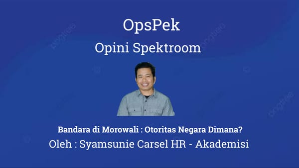 Bandara di Morowali : Otoritas Negara Dimana?