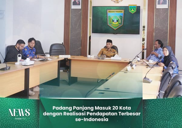 Padang Panjang Masuk 20 Kota dengan Realisasi Pendapatan Terbesar se-Indonesia