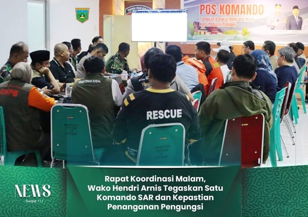 Rapat Koordinasi Malam, Wako Hendri Arnis Tegaskan Satu Komando SAR dan Kepastian Penanganan Pengungsi