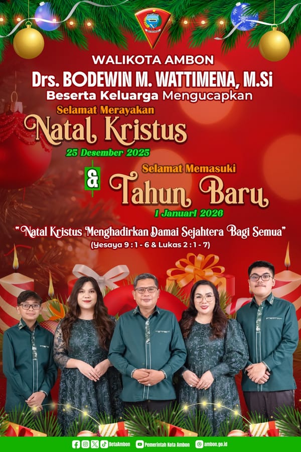 Walikota Ambon Drs. Bodewin M. Wattimena Beserta Keluarga