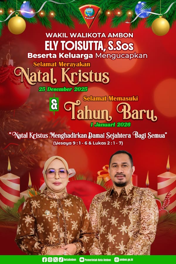 Wakil Walikota Ambon Ely Toisutta, S.Sos Beserta Keluarga