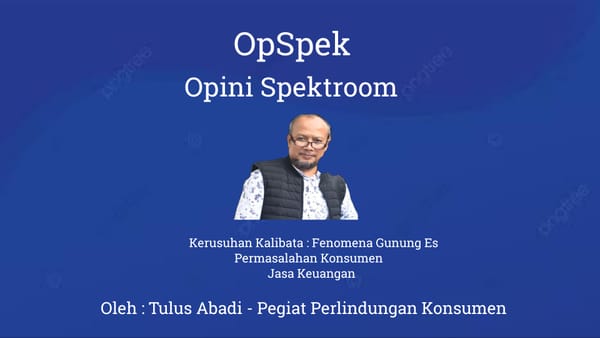 Kerusuhan Kalibata Fenomena Gunung Es Permasalahan Konsumen Jasa Keuangan