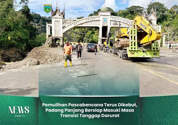 Pemulihan Pascabencana Terus Dikebut, Padang Panjang Bersiap Masuki Masa Transisi Tanggap Darurat