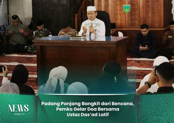 Padang Panjang Bangkit dari Bencana, Pemko Gelar Doa Bersama Ustaz Das’ad Latif