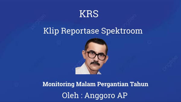 Monitoring Malam Pergantian Tahun